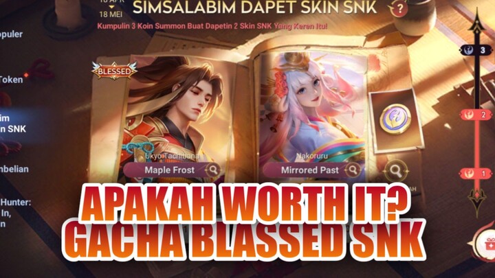 Habis berapa nih ?? Buat Blessed SNK