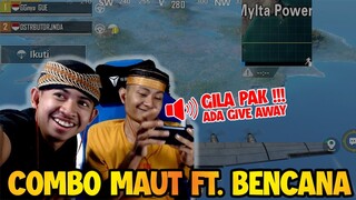 COMBO MAUT BERSAMA BENCANA BEBBAN !!! SANTUY PAK DUNIA TERKONTROL