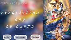 E01 - Everlasting God Of Sword SUB ID