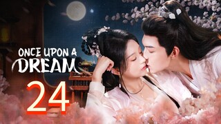 0nce Upon @ Dream = Ep 24/24 Fenale