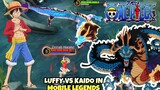 Luffy Vs Kaido Battle Of the Best In Mobile Legends