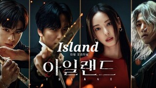 Island [아일랜드] EPISODE 01 (ENG SUB)