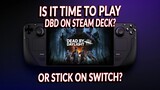 SHOULD WE START PLAYING DBD ON STEAMDECK? DEAD BY DAYLIGHT SWITCH 370
