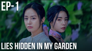 Lies hidden in my Garden 🏡 Episode-1🏡 Explained in Hindi 🏡 Recap 🏡 kdrama 🏡 Plot🏡 Story
