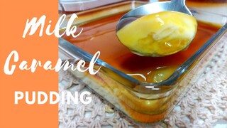 Gawin ito sa Gatas | Milk Caramel Pudding | Met's Kitchen