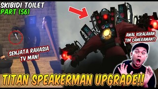 EPISODE BARU 56 SKIBIDI TOILET! KEMUNCULAN TITAN SPEAKERMAN UPGRADE! Reaction Skibidi Toilet Part 32