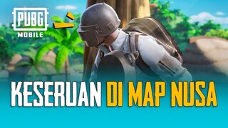 PUBG MOBILE | Keseruan di Map Nusa 🤩