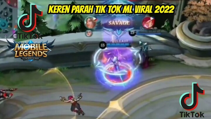 TIK TOK ML ~ MOBILE LEGENDS ~ TERBARU 2022 PART 5 KEREN VIRAL PARAH 🔥 - MOBILE LEGENDS