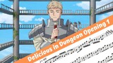 Delicious in Dungeon Opening 1 (Flute)