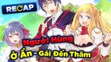 [Recap Anime/Manga] Tôi Đã Quyết Định Về Quê Nuôi Cá Trồng Thêm Rau | Tóm Tắt Anime Shin no nakama