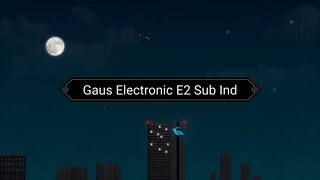 GausElectronic E2 Sub Ind