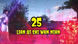 Lian Qi Shi Wan Nian Episode 25Sub indo#100000YearsofRefiningQiepisode25