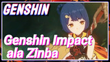 Genshin Impact Phong Cách Zinba