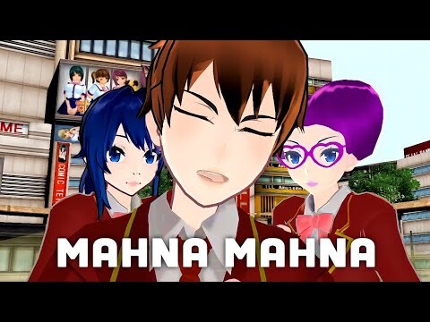"Mahna Mahna" || SAKURA SCHOOL SIMULATOR MMD