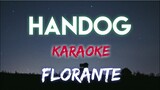 HANDOG - FLORANTE (KARAOKE VERSION)