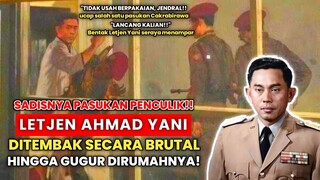 TRAGEDI G30SPKI‼️DETIK-DETIK PENCULIKAN & PEMBANT4IAN LETJEN AHMAD YANI! - Alur Cerita Film G30SPKI