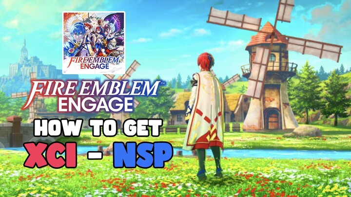 How to get Fire Emblem Engage on PC (XCI-NSP)