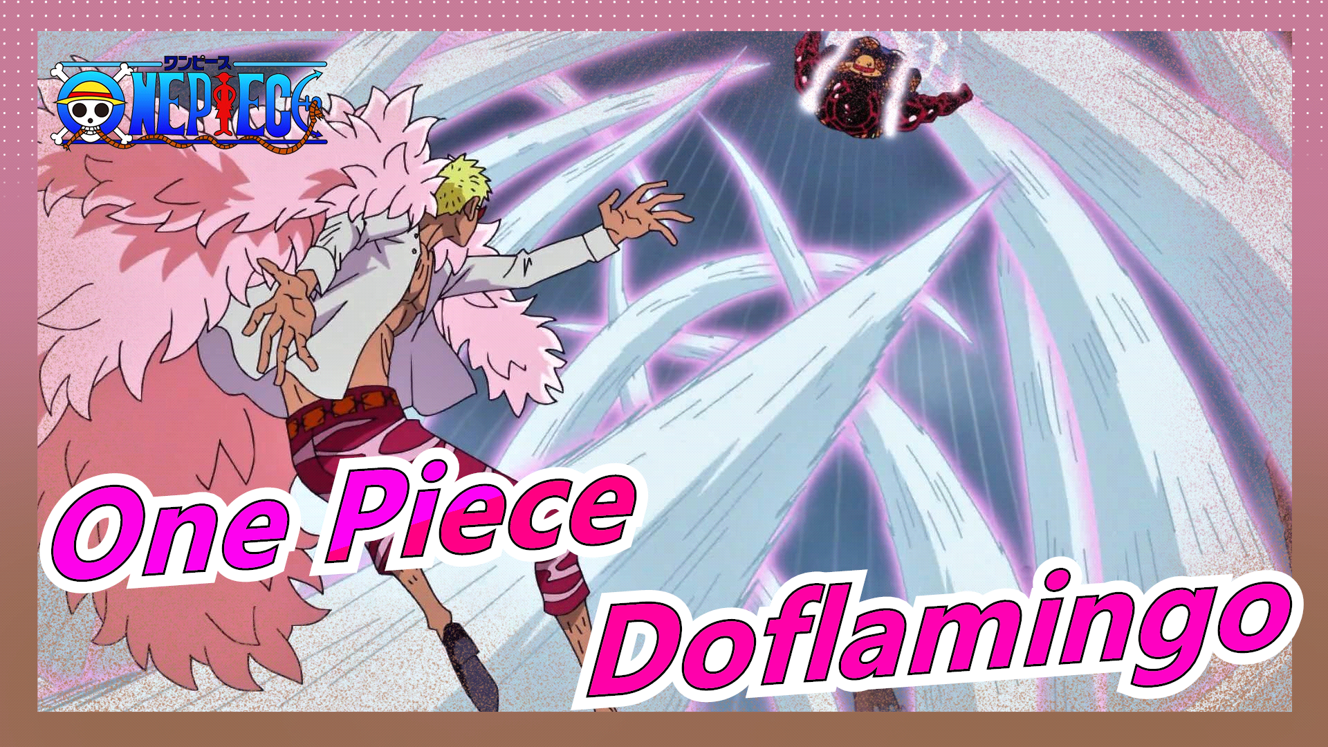 One Piece「AMV」Donquixote Doflamingo - Rule the World 