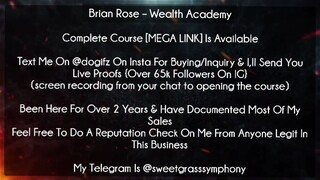 Brian Rose Course Wealth Academy download