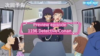 Detective Conan Eps 1196 tayang 12 Oktober 2024 di Telegram