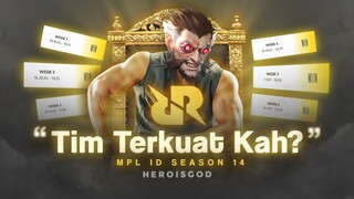 Tim Terkuat Season ini kh?