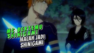 MC Dibuff Author terus, ketemu shinigami malah jadi shinigami