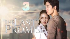 The Last Promise (Tagalog) Episode 3 2020 720P