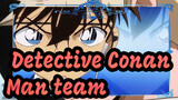 Detective Conan| Man team in Detective Conan