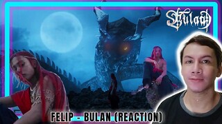 FELIP - 'Bulan' Official MV REACTION