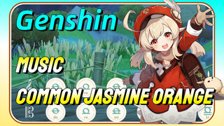 [Genshin  Music]  [Common Jasmine Orange]