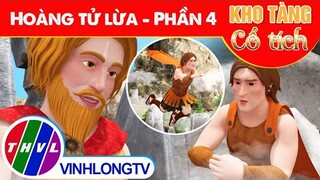 HOÀNG TỬ LỪA - Phần 4 | Kho Tàng Phim Cổ Tích 3D - Cổ Tích Việt Nam Hay Mới Nhất 2023