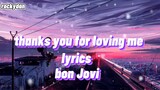 bon Jovi thanks you for loving lyrics