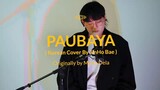 Paubaya (Korean Cover By Jinho Bae) Originally By Moira Dela Torre