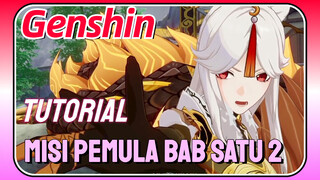 [Genshin, Strategi] Misi pemula bab satu 2