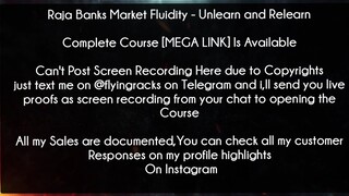 Raja Banks Market Fluidity Course Unlearn and Relearn Download