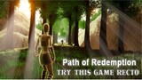 Path of Redemption Gameplay PC