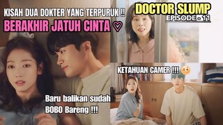 KISAH DUA DOKTER YANG SEDANG TERPURUK BERAKHIR JATUH CINTA || ALUR CERITA DR.SLUMP EPISODE - 11