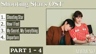 Shooting Stars OST Part 1 - 4 (별똥별 OST Compilation Playlist)