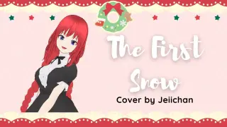 The First Snow - Cover by Jeiichan (Holiday Special)