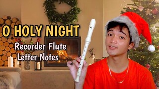 O HOLY NIGHT - Flute Recorder Easy Letter Notes / Flute Chords | Christmas Song