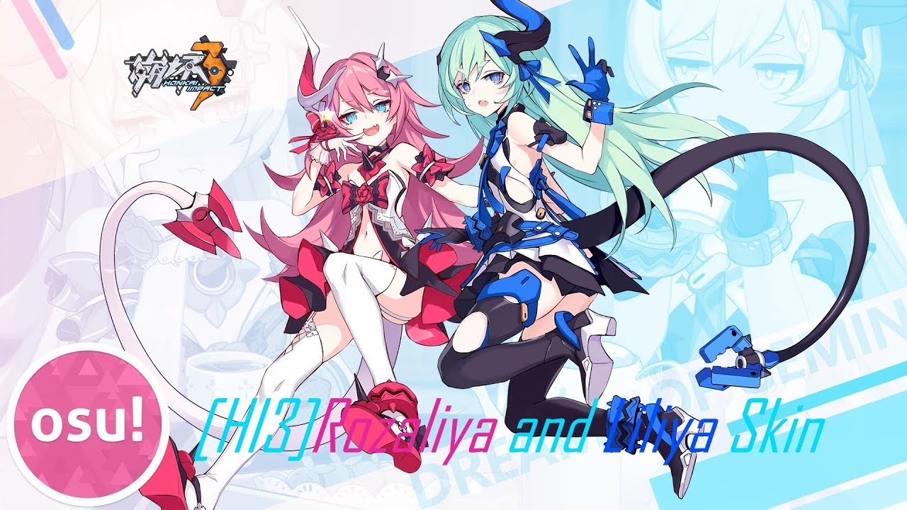 Osu Hi3 Rozaliya And Liliya Skin Bilibili