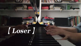 [เปียโน] Loser[แขนที่แข็งแรงในการเล่นดนตรี] [โยเนสึ เคนชิ] [สุดปัง]