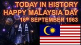 A DAY TO REMEMBER HAPPY MALAYSIA DAY 16TH SEPTEMBER 1963
