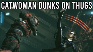 Catwoman Dunks on thugs