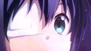 Rikka jatuh cinta <Love, Chunibyo & Other Delusions>|<Love Story>