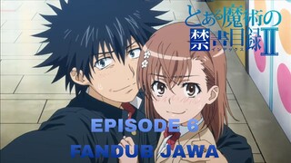 [FANDUB JAWA] "Gantungan Kodok" Toaru Majutsu no Index II