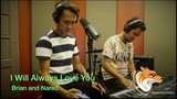 I Will Always Love You | Brian and Nared