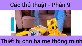 Các thủ thuật thiết bị cho ba mẹ thông minh #9