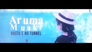 AMV Nastu E No Tunnel - Aruma Muak