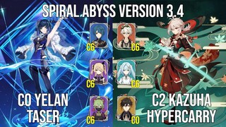 C0 Yelan Taser - C2 Kazuha Hypercarry | 3.4 Spiral Abyss Floor 12 | Genshin Impact